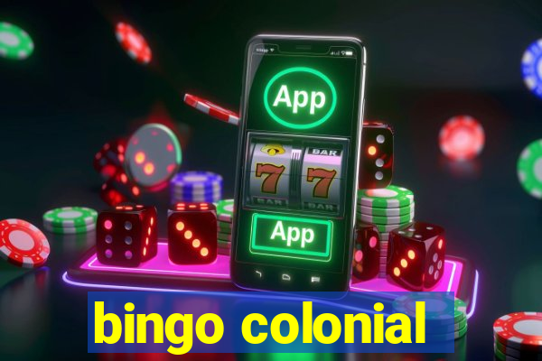 bingo colonial