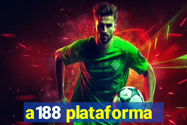 a188 plataforma