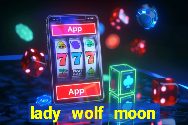 lady wolf moon megaways slot free play