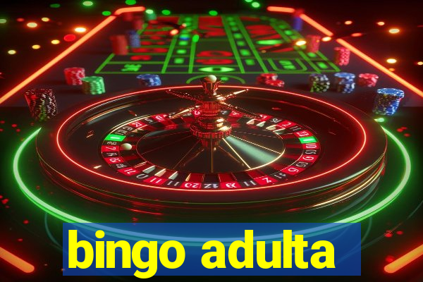 bingo adulta