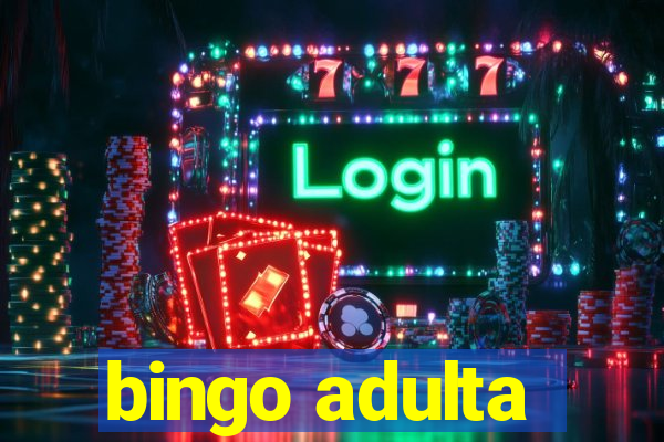 bingo adulta