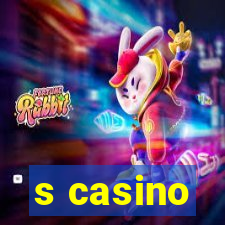 s casino