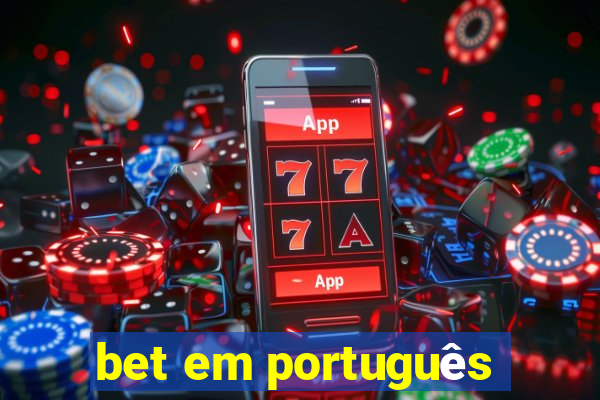 bet em português