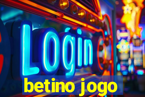 betino jogo