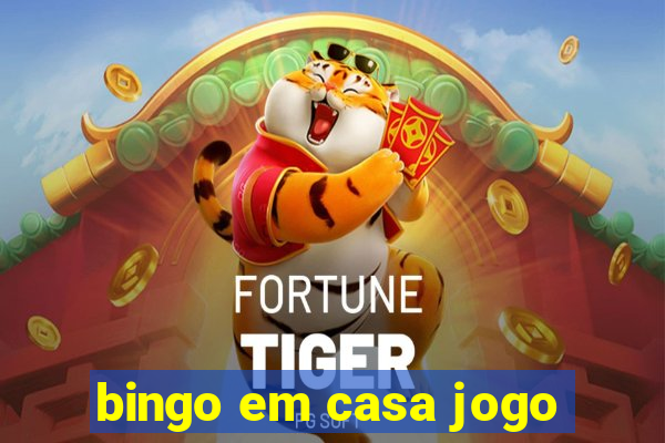 bingo em casa jogo