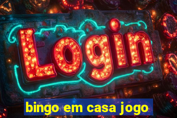 bingo em casa jogo