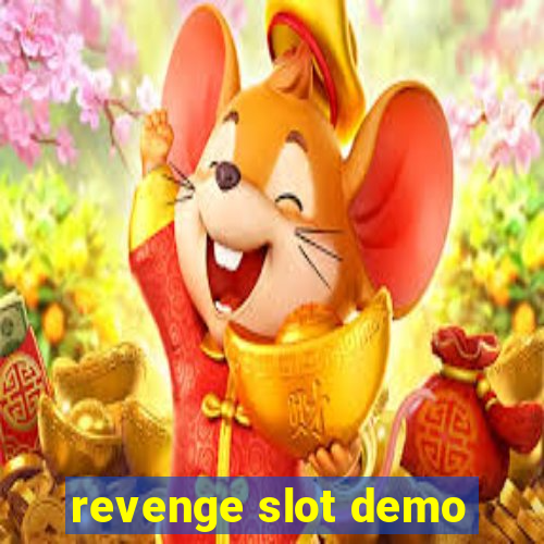 revenge slot demo