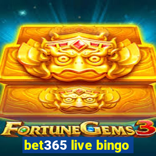 bet365 live bingo