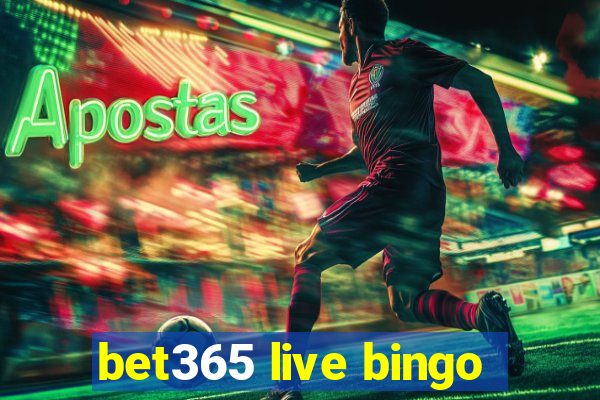 bet365 live bingo