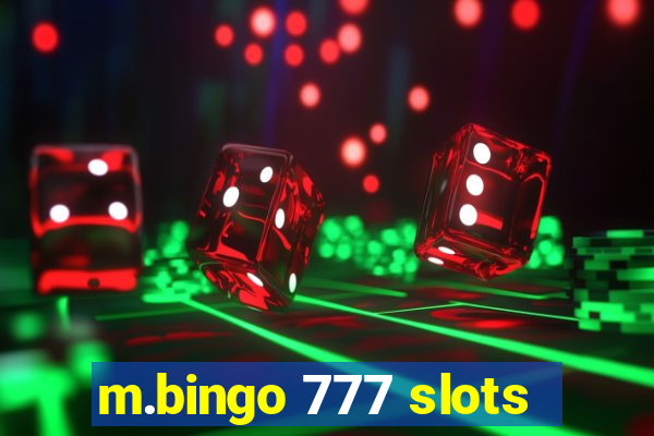 m.bingo 777 slots