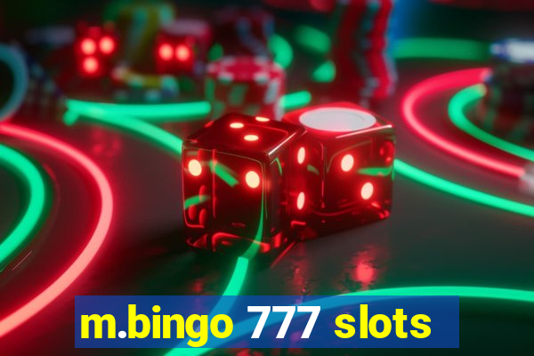 m.bingo 777 slots