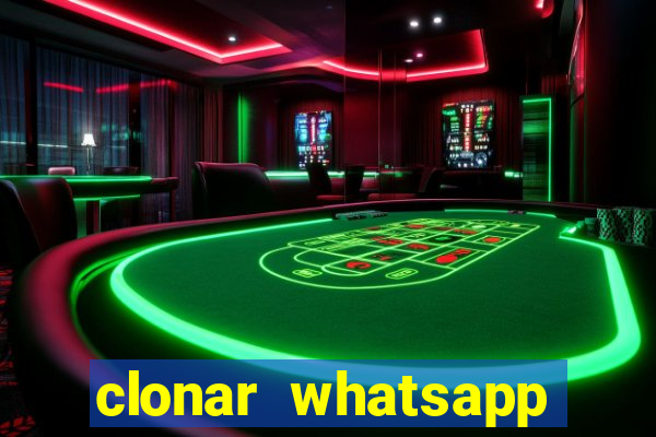 clonar whatsapp pelo email