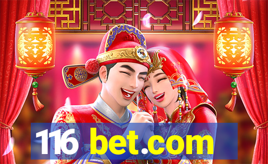 116 bet.com