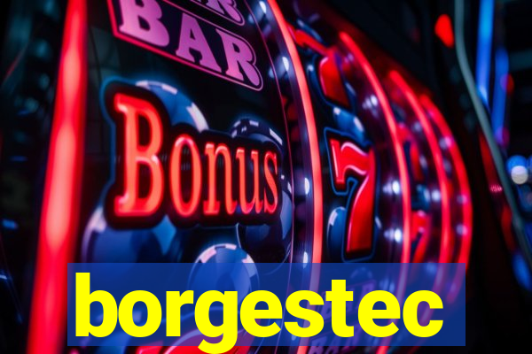 borgestec