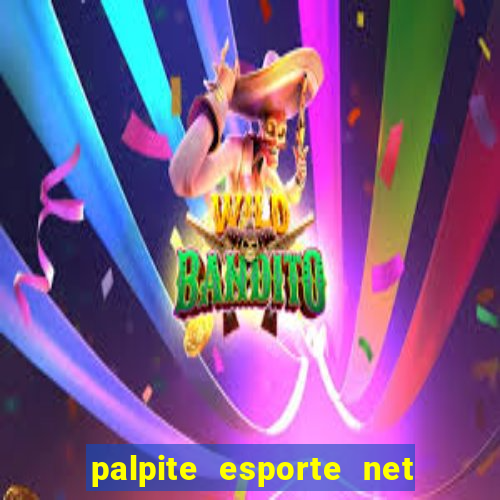 palpite esporte net jogos de hoje