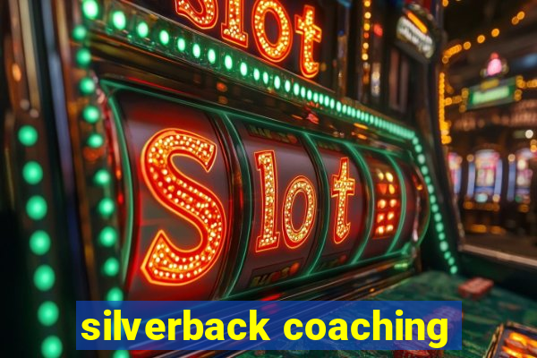 silverback coaching