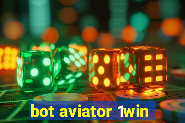 bot aviator 1win