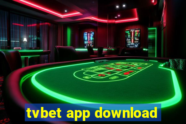 tvbet app download