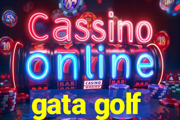 gata golf