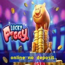 online no deposit bonus casinos