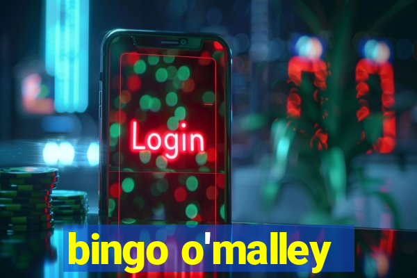 bingo o'malley