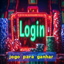 jogo para ganhar dinheiro sem precisar depositar