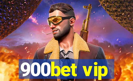 900bet vip