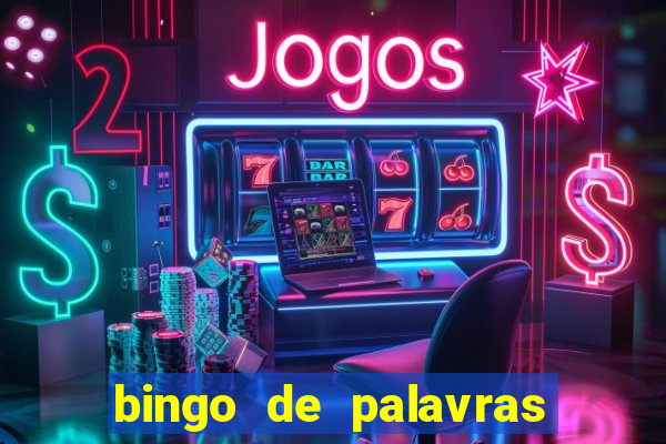 bingo de palavras 3 ano