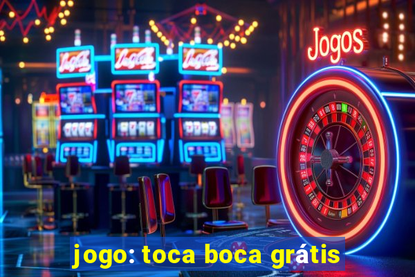 jogo: toca boca grátis