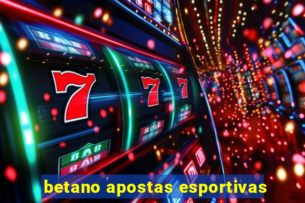 betano apostas esportivas