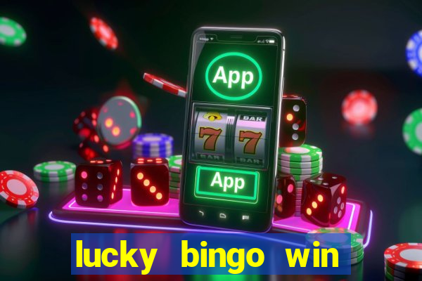 lucky bingo win real money cash app