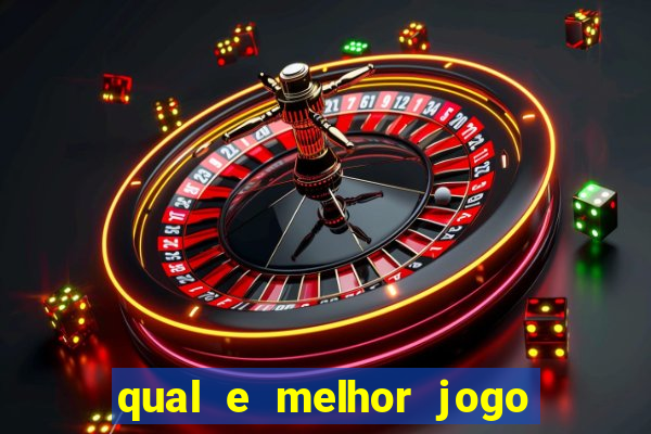 qual e melhor jogo para ganhar dinheiro