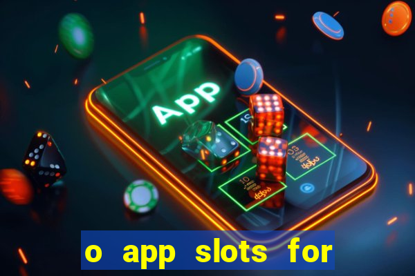 o app slots for bingo paga mesmo