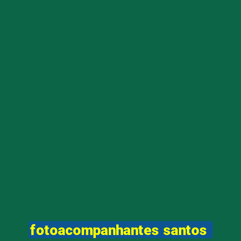 fotoacompanhantes santos