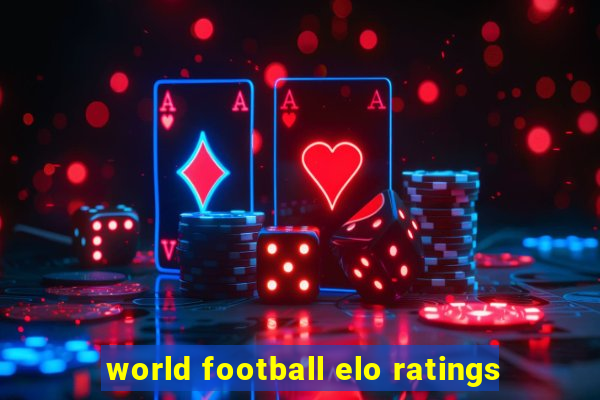 world football elo ratings