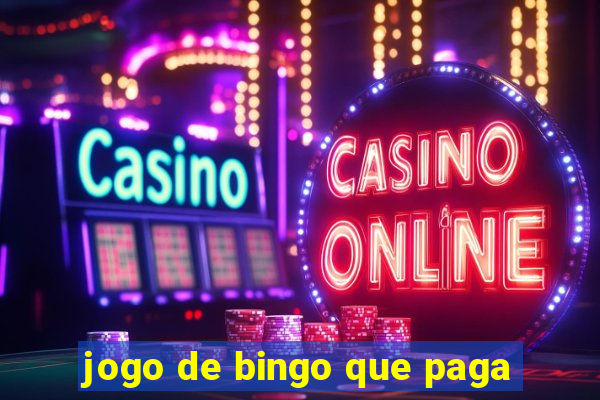 jogo de bingo que paga