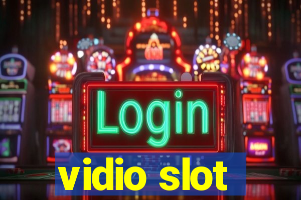 vidio slot