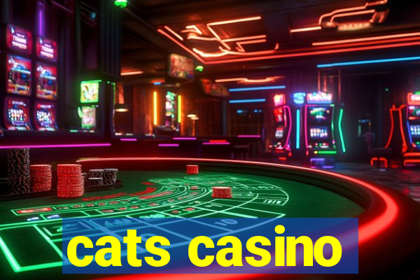 cats casino