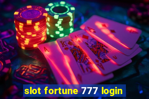 slot fortune 777 login