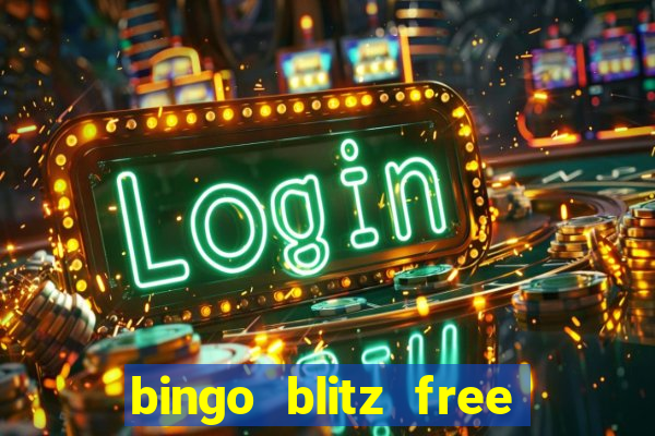 bingo blitz free credits 2022