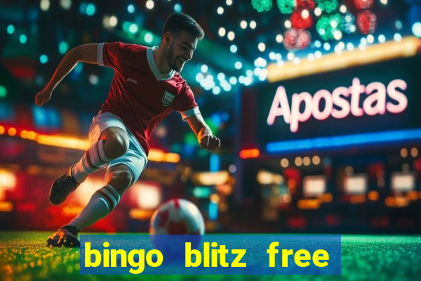 bingo blitz free credits 2022