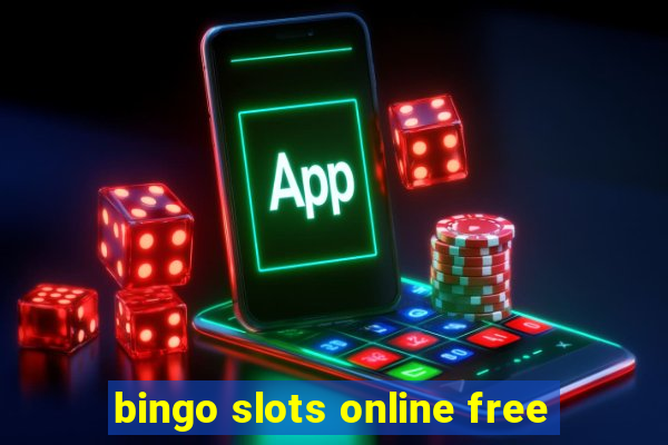 bingo slots online free