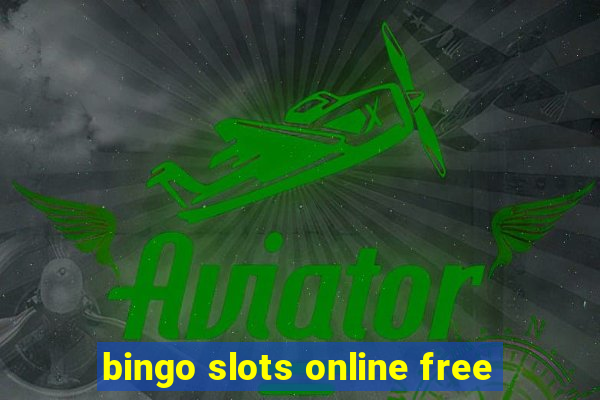 bingo slots online free