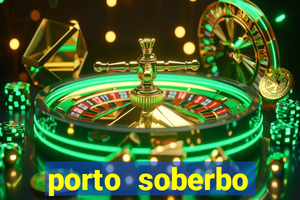 porto soberbo argentina compras