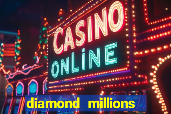 diamond millions slot machine