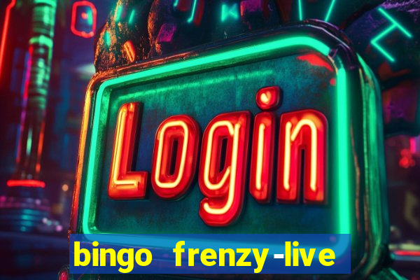 bingo frenzy-live bingo games