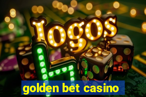 golden bet casino