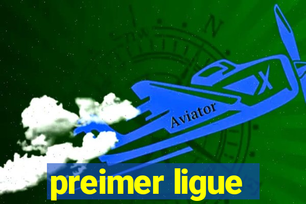 preimer ligue