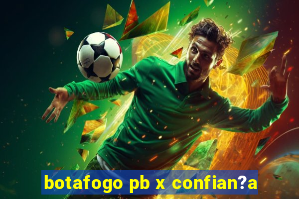 botafogo pb x confian?a