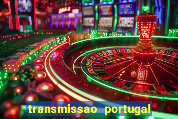 transmissao portugal x franca